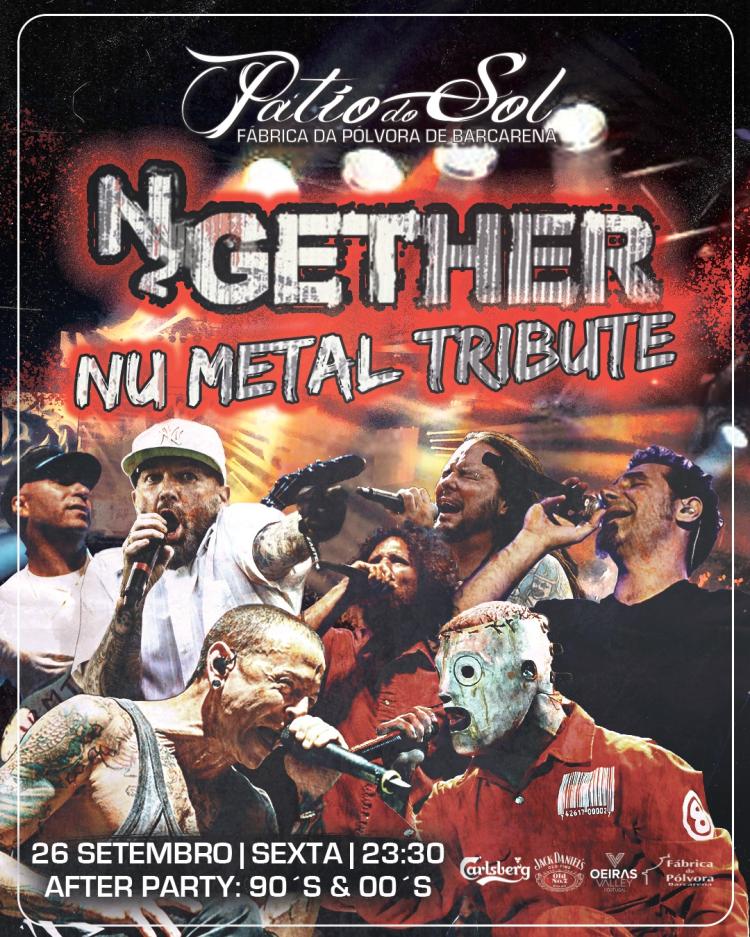 N2Gether - Tributo Numetal | After Party: 90´s & 00´s