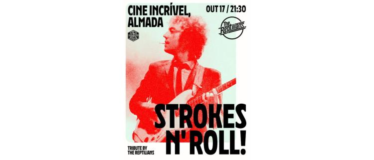 THE REPTILIANS - THE STROKES TRIBUTO - 10€