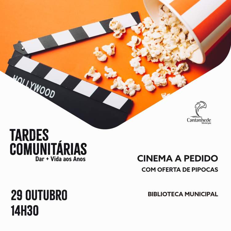 Tardes Comunitárias: Cinema a Pedido (oferta de pipocas)