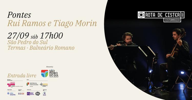  Rui Ramos e Tiago Morin · Pontes · São Pedro do Sul · Rota de Cister