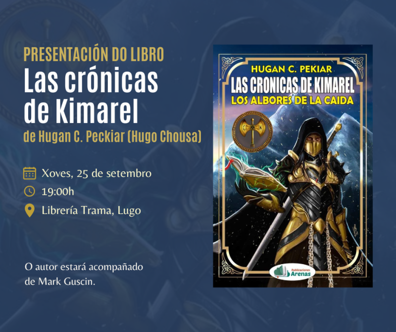Presentación de 'Las crónicas de Kimarel. Los albores de la caída' de Hugan C. Peckiar