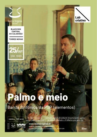 Palmo e Meio, por Banda Sinfónica da PSP