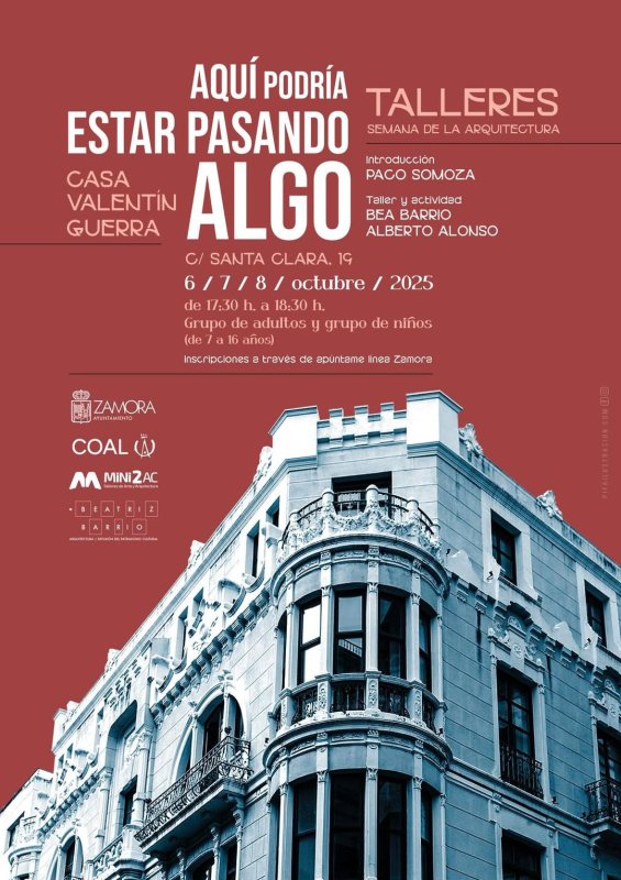 Talleres de Arquitectura en Casa Valentín Guerra