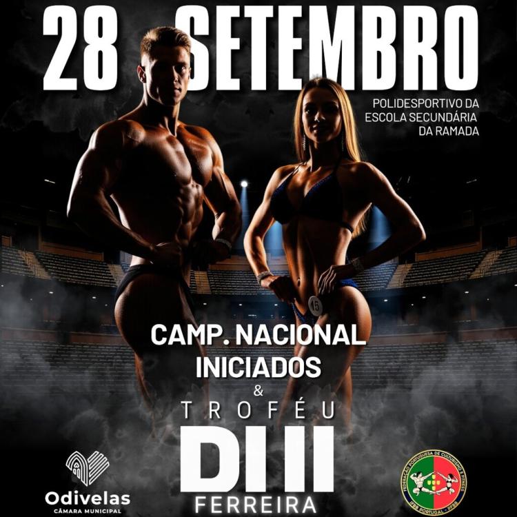 CAMPEONATO NACIONAL DE INICIADOS E TROFÉU RUI FERREIRA | Culturismo