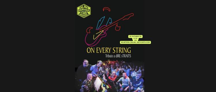 ON EVERY STRING - TRIBUTO A DIRE STRAITS