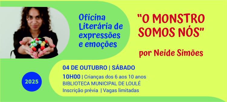 'O monstro somos nós' – Oficina literária de expressões e emoções por Neide Simões