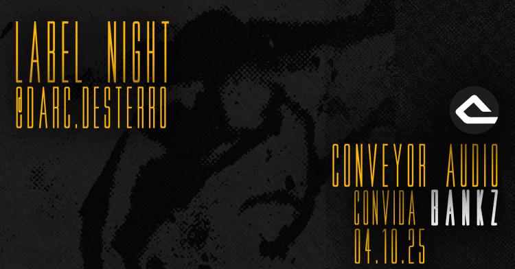 LabelNight CONVEYOR AUDIO