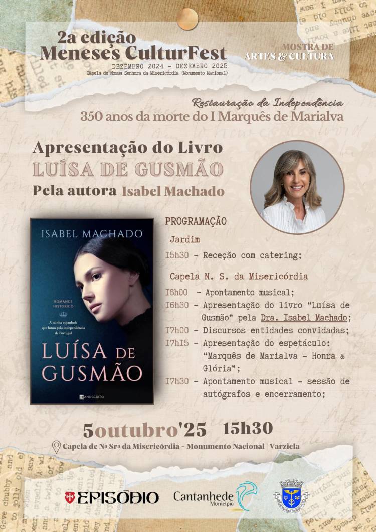 Apresentação do livro 'Luísa de Gusmão', por Isabel Machado, inserida na 2.ª edição do Meneses CulturFest