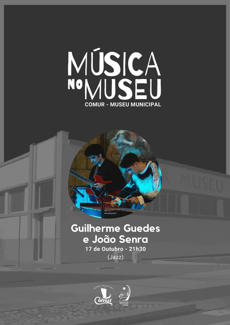 Guilherme Guedes e João Senra - Música no Museu
