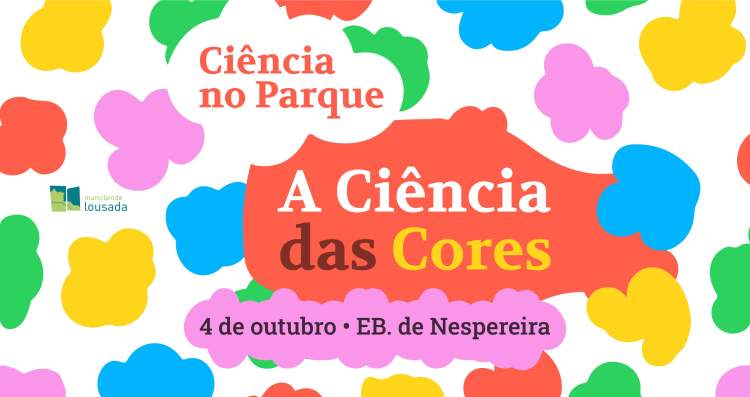 Ciência no Parque - A Ciência das Cores