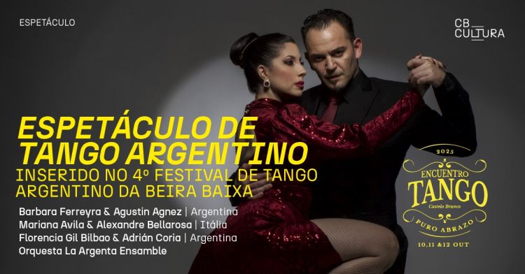 Espetáculo de Tango Argentino | IV Festival de Tango Argentino da Beira Baixa
