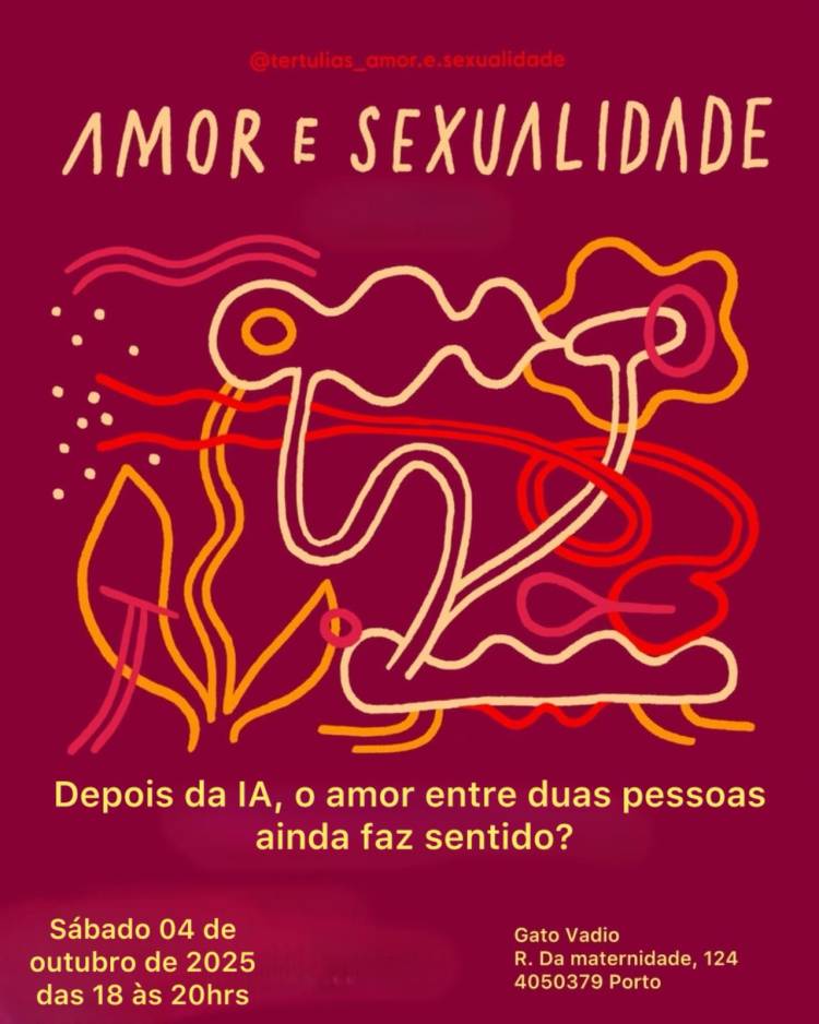 Tertúlia Amor e Sexualidade - O AMOR DEPOIS DA IA