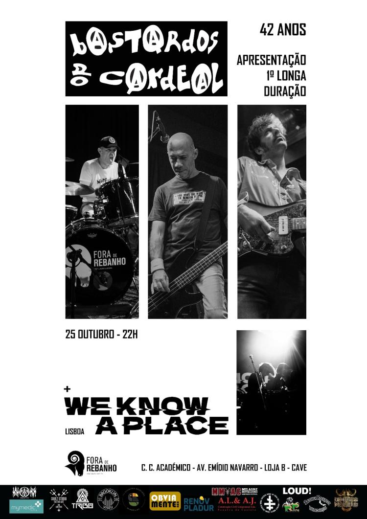 BASTARDOS DO CARDEAL + WE KNOW A PLACE