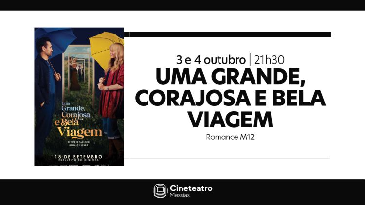 Uma Grande, Corajosa e Bela Viagem