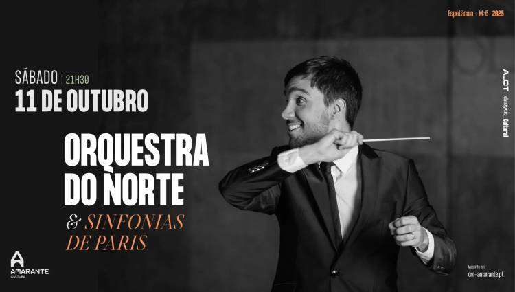 “Sinfonias de Paris” pela Orquestra do Norte