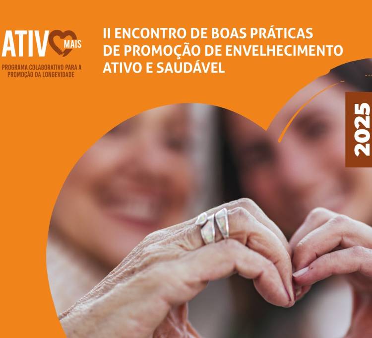 II Encontro de Boas Práticas na Promoção do Envelhecimento Ativo e Saudável