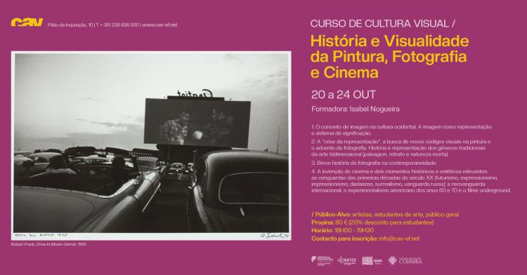 Curso de Cultura Visual - História e Visualidade da Pintura, Fotografia e Cinema
