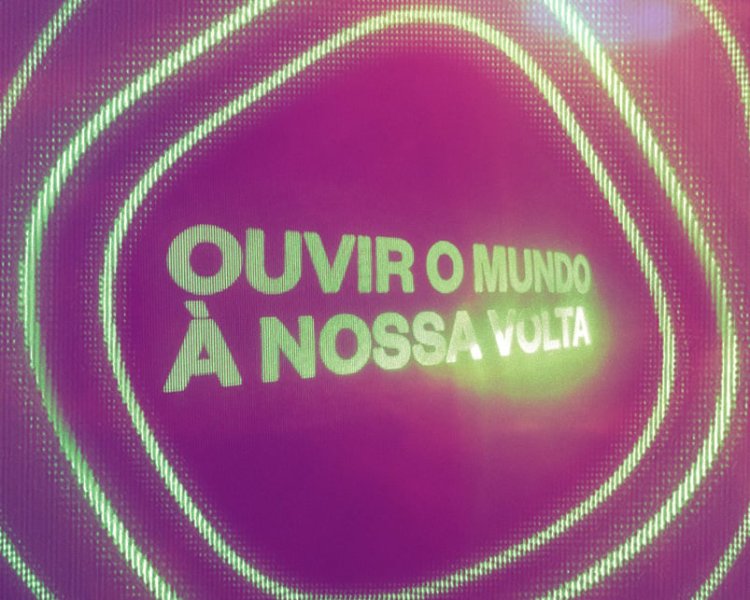Ouvir o Mundo à Nossa Volta
