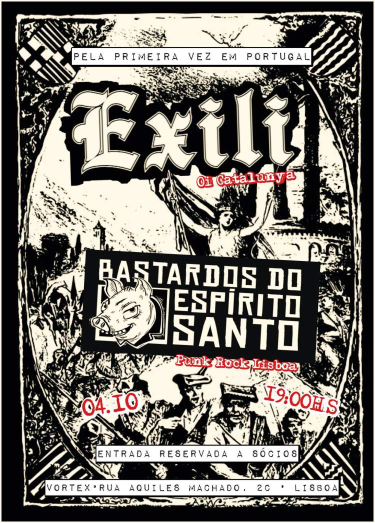 Exili + Bastardos Espírito Santo @ Vortex