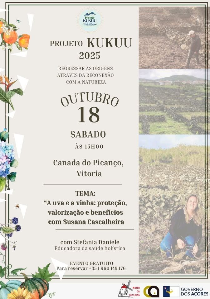 PROJETO KUKUU: A UVA E A VINHA, COM SUSANA  CASCALHEIRA