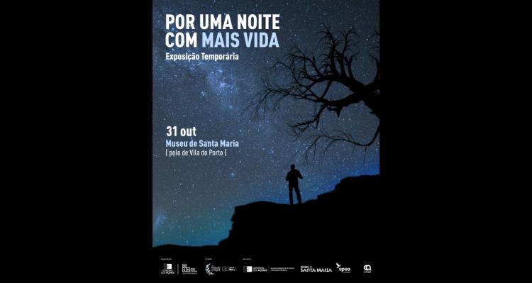 Exposição 'Por uma noite com mais vida'