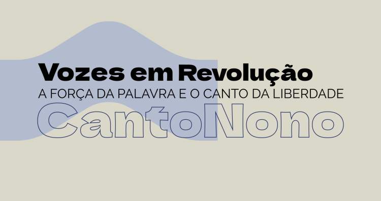Concerto “Vozes em Revolução” pelo grupo Canto Nono