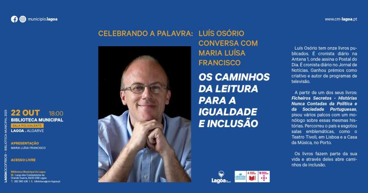 Celebrando a Palavra: Palestra - Luís Osório conversa com Maria Luísa Francisco