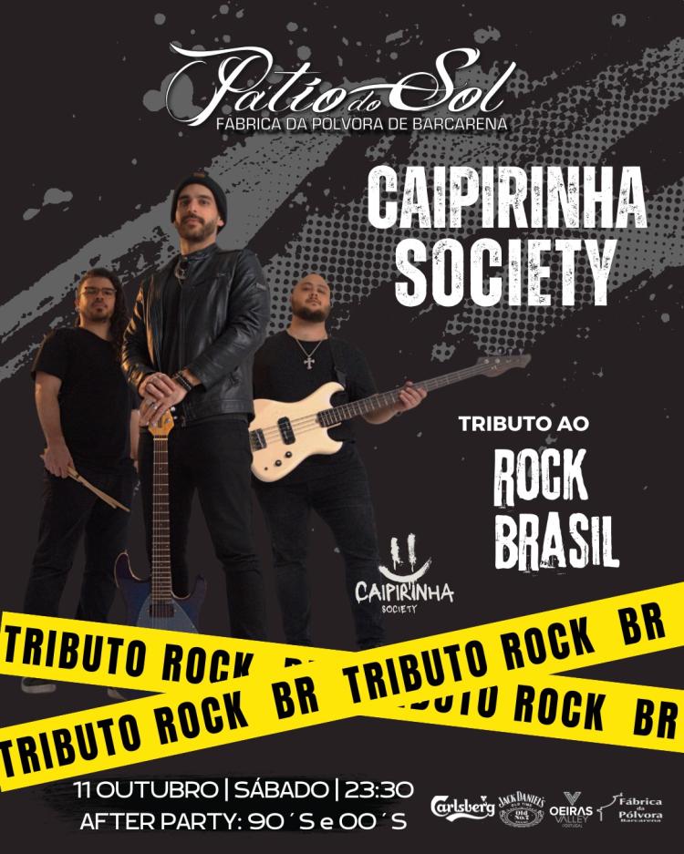 Caipirinha Society- Tributo Rock Brasileiro | After Party: 90´s & 00´s