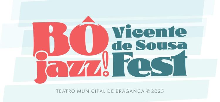 BÔ JAZZ! Vicente de Sousa FEST