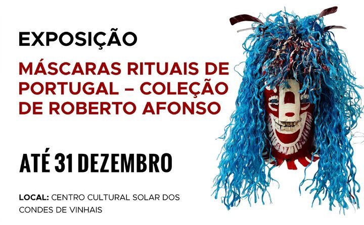 Exposição: Máscaras - Rituais de Portugal, Coleção de Roberto Afonso