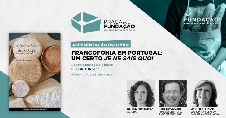 Francofonia em Portugal: um certo je ne sais quoi