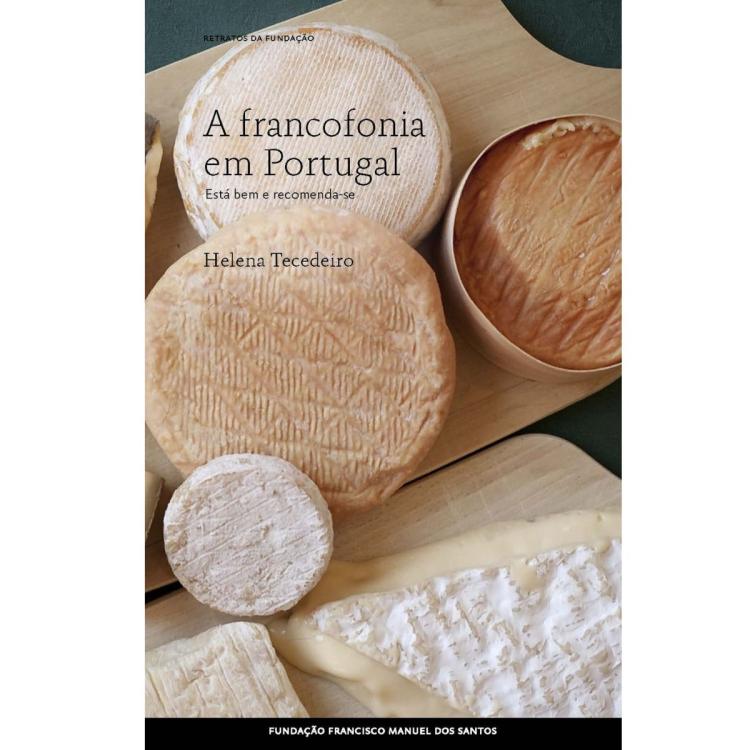 'Francofonia em Portugal: Um Certo Je Ne Sais Quoi'