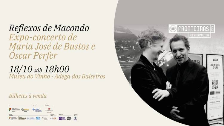 Expo-concerto de María José de Bustos e Óscar Perfer · Reflexos de Macondo · Fronteiras 2025