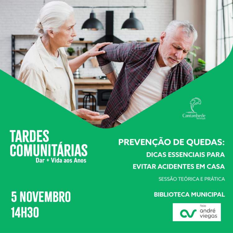 Tardes Comunitárias - 'Prevenção de quedas: dicas essenciais para evitar acidentes em casa' - Fisio André Viegas