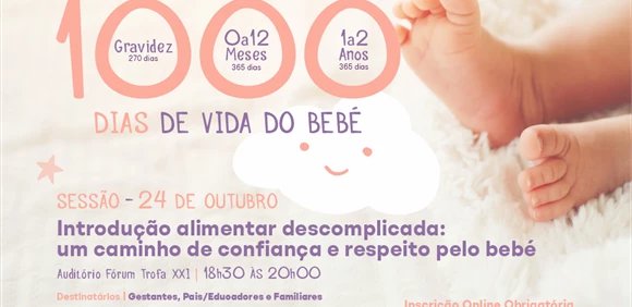 Os Primeiros 1000 Dias de Vida do Bebé - Introdução alimentar descomplicada