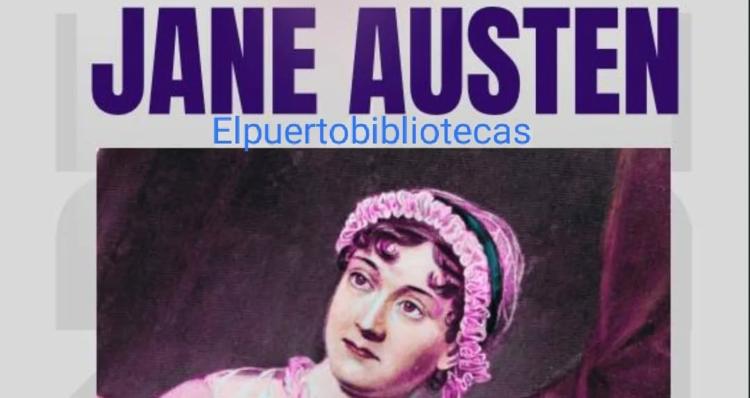 250º de Jane Austen. Paseo literario por su vida, obra y personajes