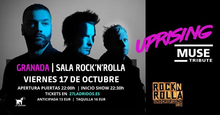UPRISING MUSE TRIBUTE EN GRANADA - ROCK’N’ROLLA UNDERGROUND CLUB