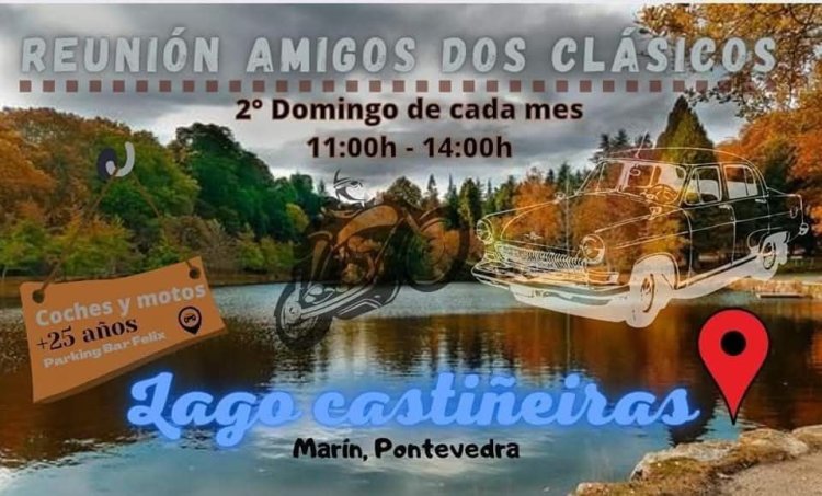 Reunión Clásicos Lago Castiñeiras Mensual 