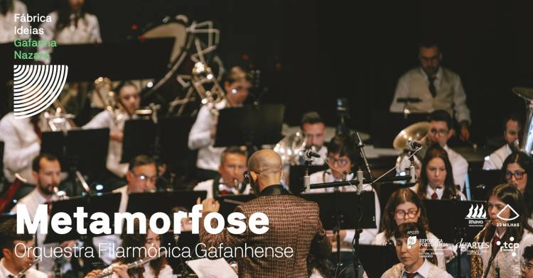 Metamorfose - Orquestra Filarmónica Gafanhense