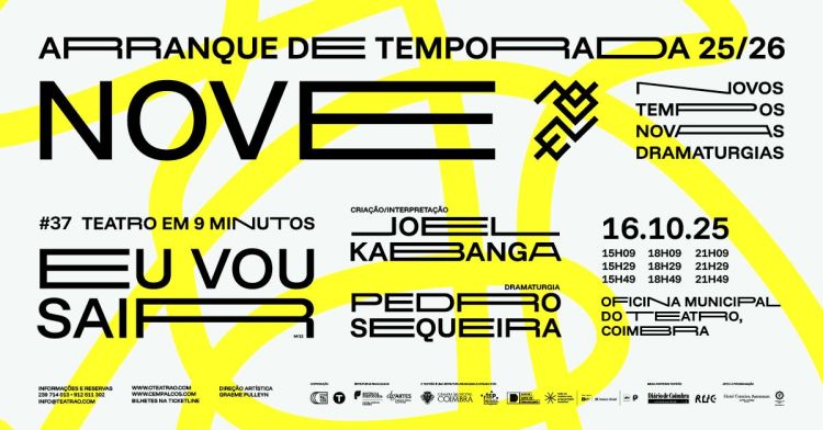 Eu vou sair | NOVe – NOVos Tempos NOVas Dramaturgias | Joel Kabanga + Pedro Sequeira