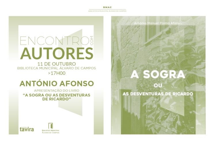 Encontro com Autores | António Afonso – ” A Sogra ou as desventuras de Ricardo”