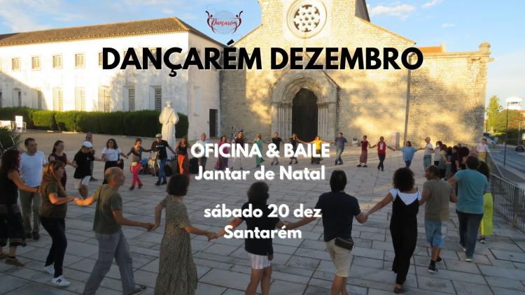Dançarém Dezembro | Santarém
