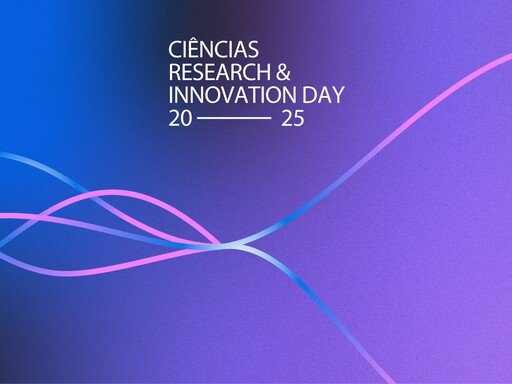 Ciências Research & Innovation Day 2025