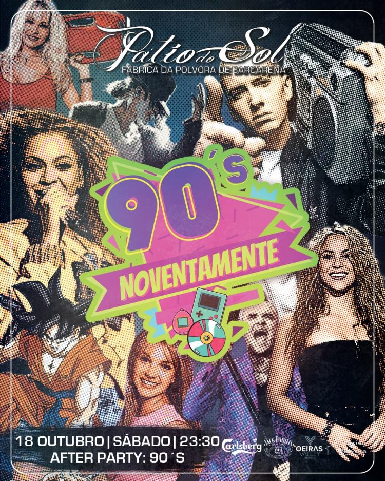 Noventamente - Festa Anos 90 | After Party: 90´s 