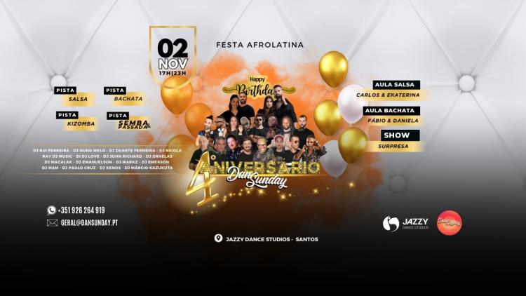 DanSunday | 4º Aniversário | 02 NOV | Festa Afrolatina
