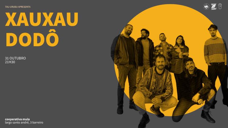 Sessão TAU URUBU #4 - XAUXAU DODÔ