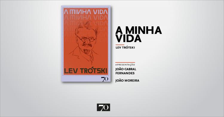 A Minha Vida, de Lev Trótski