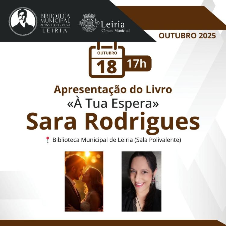 Apresentação do livro «À Tua Espera» de Sara Rodrigues