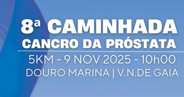 8.ª Caminhada do Cancro da Próstata