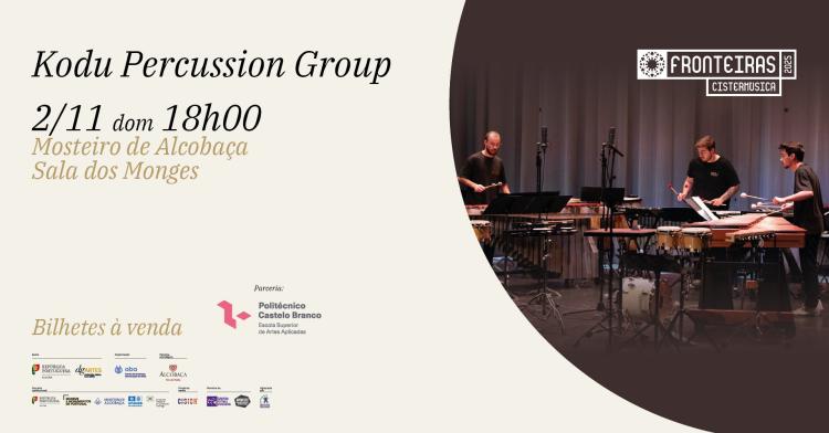 Kodu Percussion Group · Cistermúsica Fronteiras 2025